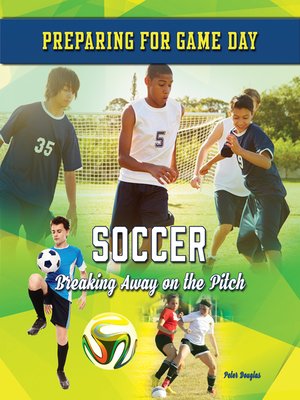 cover image of Soccer: Breaking Away on the Pitch